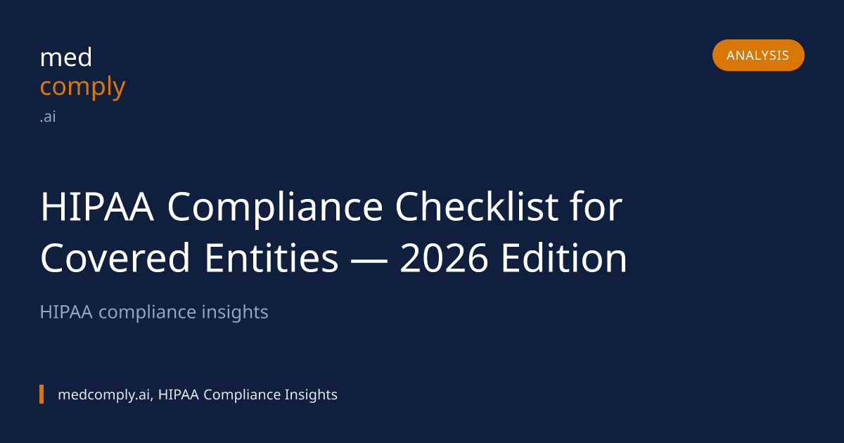 HIPAA Compliance Checklist for Covered Entities — 2026 Edition ...